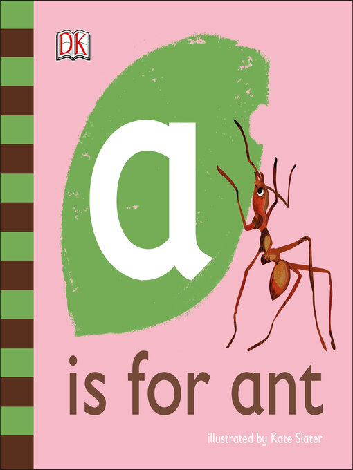 Title details for A is for Ant by Kate Slater - Available